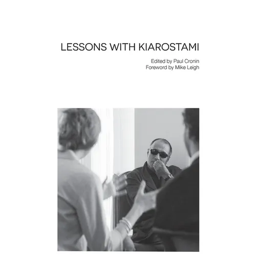 Lessons with Kiarostami
