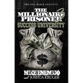 The Millionaire Prisoner 3: Success University