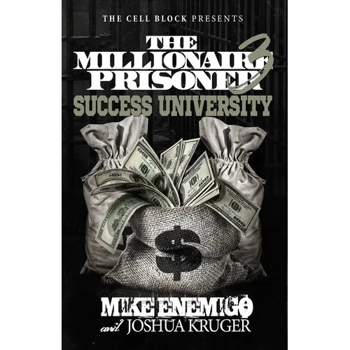 The Millionaire Prisoner 3: Success University