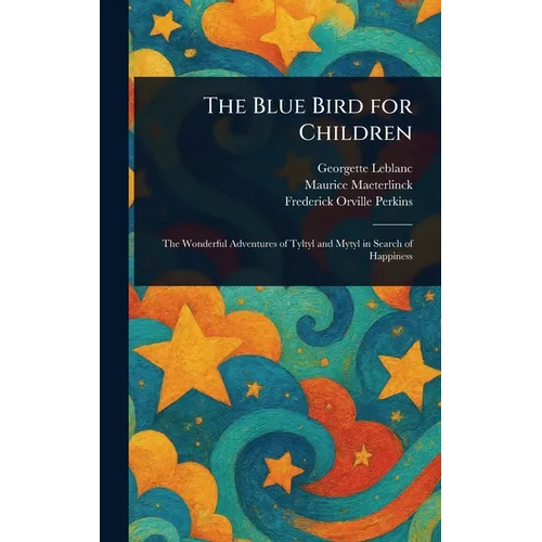 The Blue Bird for Children