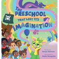 The Preschool That Lost It's Imagination