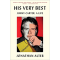 His Very Best: Jimmy Carter, a Life