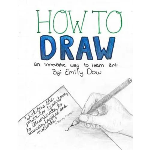How to Draw: an innovative way to learn art
