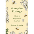 Honeybee Ecology: A Study of Adaptation in Social Life