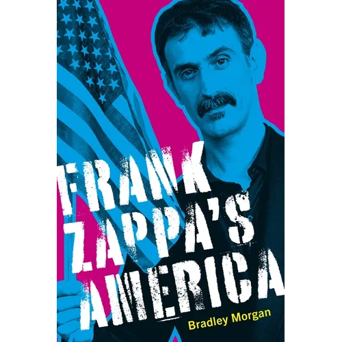 Frank Zappa's America