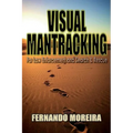 Visual Mantracking for Law Enforcement and Search and Rescue