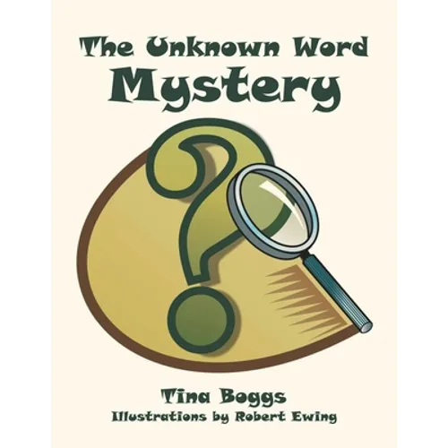 The Unknown Word Mystery