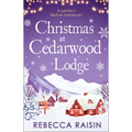 Christmas At Cedarwood Lodge: Celebrations & Confetti at Cedarwood Lodge / Brides & Bouquets at Cedarwood Lodge / Midnight & Mistletoe at Cedarwood