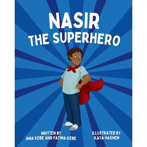 Nasir the Superhero