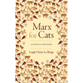 Marx for Cats: A Radical Bestiary