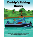 Daddy's Fishing Buddy