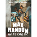 Max Random and the Zombie 500