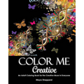 Color Me Creative: An Adult Coloring Book for the Creative Muse In Everyone