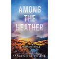 Among the Heather