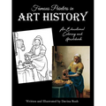 Famous Painters in Art History: an educational coloring book