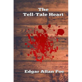 The Tell-Tale Heart