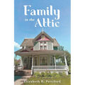Family In The Attic