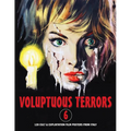 Voluptuous Terrors, Volume 6: 120 Cult & Exploitation Film Posters From Italy