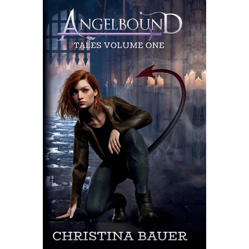 Angelbound Tales Volume One