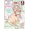 How Not to Summon a Demon Lord (Manga) Vol. 9