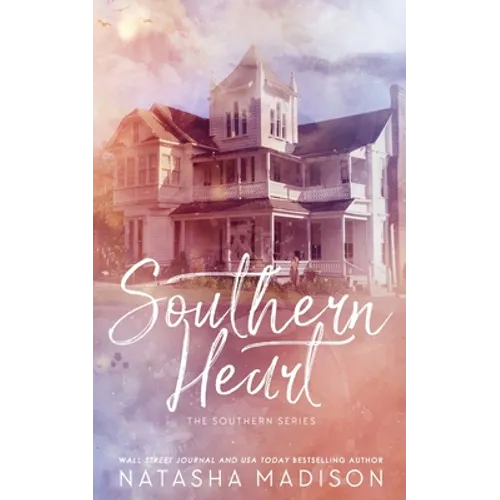 Southern Heart (Special Edition Paperback)