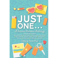 Just One . . .: A Summer Romance Anthology