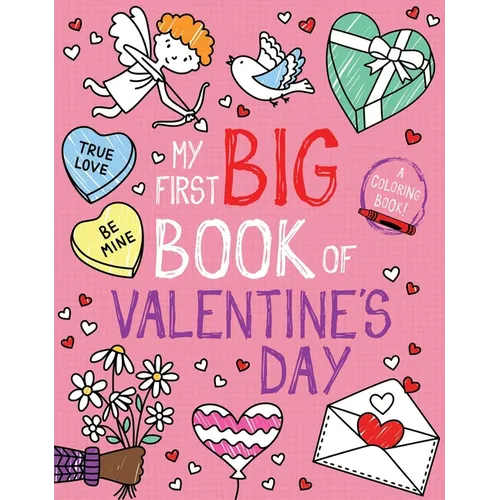 My First Big Book of Valentine's Day