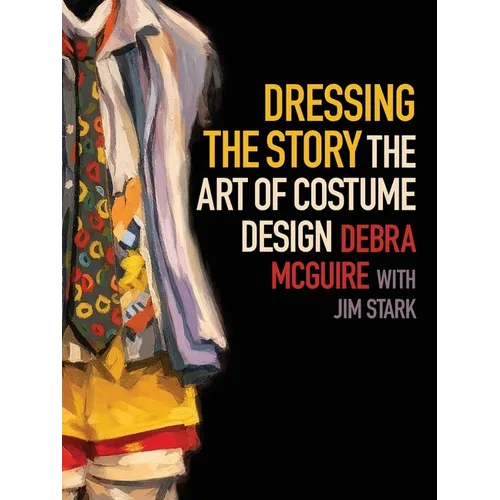 Dressing the Story: The Art of Costume Design