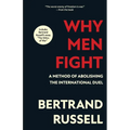 Why Men Fight (Warbler Classics Annotated Edition)