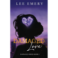 Damaged Love