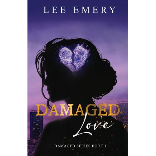 Damaged Love