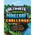 Ultimate Unofficial Minecraft Challenge: A Collection of Creative, Collaborative Projects That Connect In-Game Challenges with Hands-On Activities