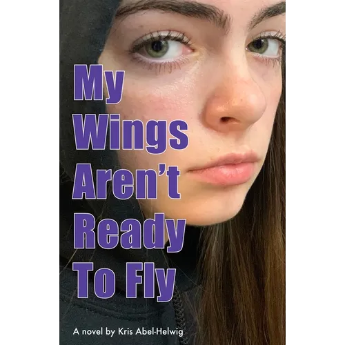 My Wings Aren't Ready To Fly