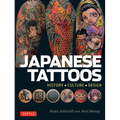 Japanese Tattoos: History * Culture * Design