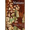 Notions: Creative Works in Word and Art, David Lipscomb High School, 2010