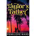 Taylor's Father: (Special Edition)