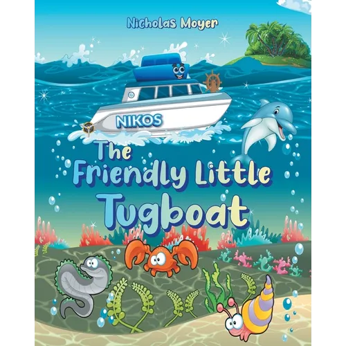 The Friendly Little Tugboat