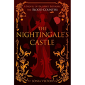 The Nightingale's Castle: A Novel of Erzsébet Báthory, the Blood Countess