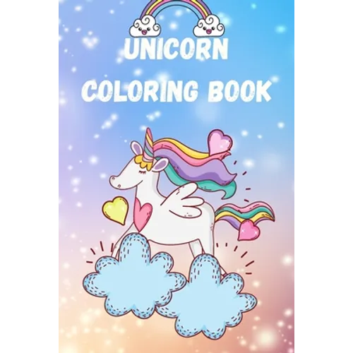 Unicorn Coloring Book: Coloring book for kids 4-8. 8.5x11 Pages 22
