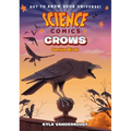 Science Comics: Crows: Genius Birds