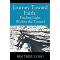 Journey Toward Faith: Finding Light Within the Tunnel