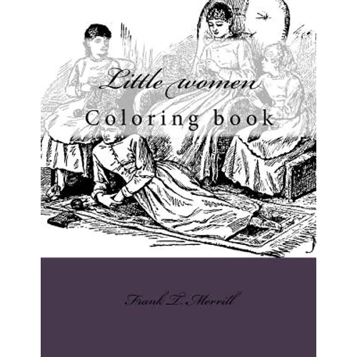 Little women: Coloring book
