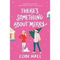There's Something about Merry