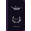 Bryan's Dictionary of Painters and Engravers