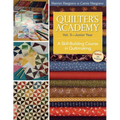 Quilter's Academy Vol. 3, Junior Year: A Skill-Building Course in Quiltmaking
