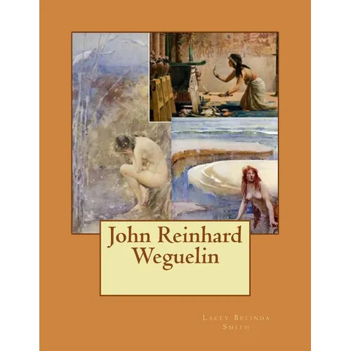 John Reinhard Weguelin