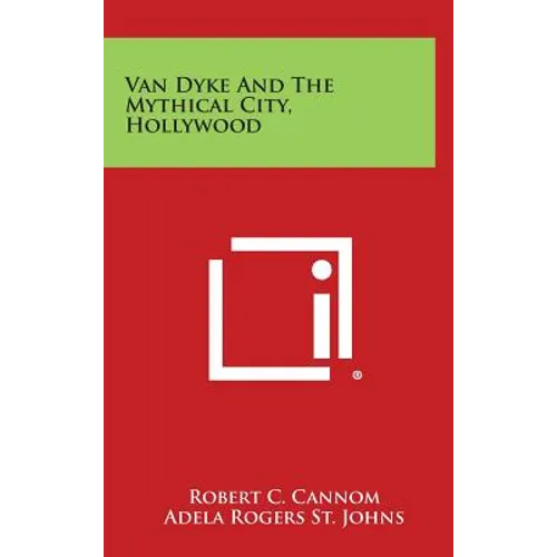 Van Dyke and the Mythical City, Hollywood