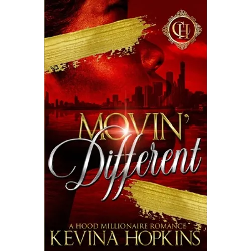 Movin' Different: A Hood Millionaire Romance