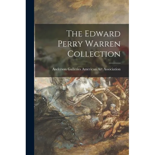 The Edward Perry Warren Collection