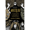 Monsterland: A Journey Around the World's Dark Imagination